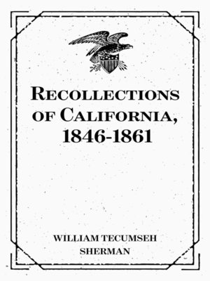 cover image of Recollections of California, 1846-1861